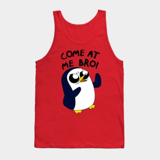 FanMade. Come At Me Bro! Tank Top